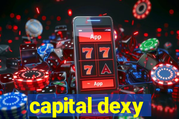 capital dexy